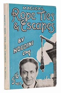 Houdini, Harry. Magical Rope Ties & Escapes. London: Will Goldston Ltd., (1922). Review Copy. Publis