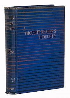 Cumberland, Stuart. A Thought-ReaderНs Thoughts. London: Sampson Low, 1888. Blue cloth stamped in re