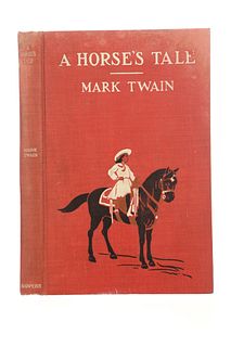 1907 1st Edition A Horse's Tale by Mark Twain
