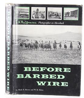1956 1st Ed. Before Barbed Wire by Mark H. Brown