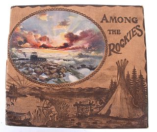"Among The Rockies" 1904 Pictorial Quarto