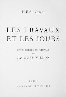 * (VILLON, JACQUES) HESIOD. Le travaux et les jours. Paris, 1962. Limited, signed.