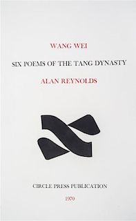 * (CIRCLE PRESS; WANG WEI) RENOLDS, ALAN. Six Poems of the Tang Dynasty. Guildford, 1970. Limited, signed.