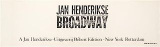 * HENDERIKSE, JAN. Broadway. NY and Rotterdam, n.d.