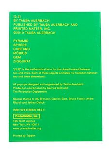 * (POP-UP) AUERBACH, TAUBA. [2,3]. New York: Printed Matter, 2011. Signed, limited.
