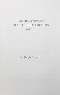 * KRAMER, MARGIA. Essential Documents: The FBI File of Jean Seberg. Parts 1 and 2. s.l., 1979. 2 vols.