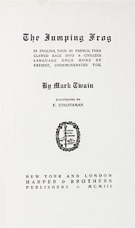 TWAIN, MARK, The Jumping Frog. New York and London, 1903.