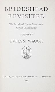WAUGH, EVELYN. Brideshead Revisited. Boston, 1945. First US edition, one of 600 copies.