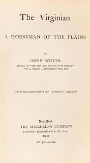 * WISTER, OWEN. The Virginian. A Horseman of the Plains. New York, 1902. First edition.