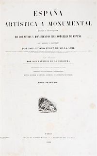 * DE LA ESCOSURA, PATRICIO. Espana Artistica y Monumental. Paris, 1842-1844. First edition.