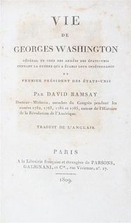 * Ramsay, David. Vie de Georges Washington, General en chef desarmees des Etats Unis. Paris, 1809. 8 Vols.