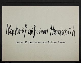 Gunter Grass (German, 1927-2015) Nachruf auf einem Handschuh (Testimonial to a Glove portfolio) 8 etchings