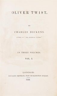 DICKENS, CHARLES. Oliver Twist. London, 1838. 3 vols. First edition, third issue, first state.