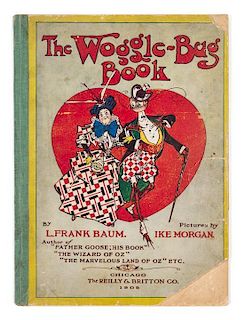 * BAUM, L. FRANK. The Woggle-Bug Book. Chicago, 1905. First edition, first issue.