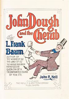 * BAUM, L. FRANK. John Dough and the Cherub. Chicago, (1906). First edition, first state.