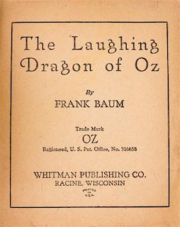 * BAUM, L. FRANK. The Laughing Dragon of Oz. Racine, WI, (1934). First edition, "Big Little Book". Scarce, unauthorized Oz story