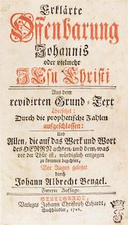 * BENGEL, JOHANN ALBRECHT. Die Erklarte Offenbarung... Stuttgard, 1746.