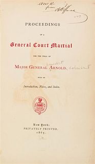 (ARNOLD, MAJOR GENERAL) Proceedings of a General Court Martial for the Trial of Major General Arnold. NY, 1865. Limited ed.