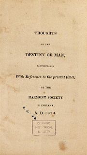 [RAPP, GEORGE] Thoughts on the Destiny of Man... Harmony, IN, 1824. First English edition.