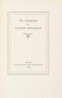 COOLIDGE, CALVIN. The Autobiography of Calvin Coolidge. New York, 1929. Limited, signed.