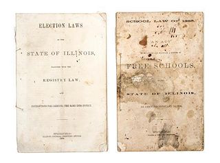 * (ILLINOIS) Two early imprints, pertaining to education and election laws. Springfield, 1865, 1869.