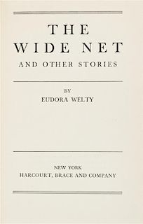* WELTY, EUDORA. The Wide Net. New York, (1943). First edition, inscribed.