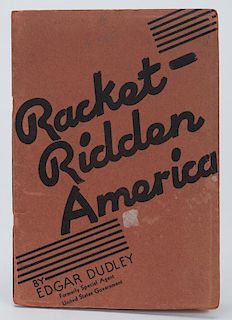 Dudley, Edgar. Racket Ridden America. Los Angeles