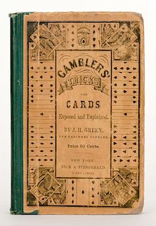 Green, J.H. GamblersÍ Tricks with Cards Exposed and Explained. New York