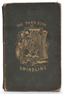 (Jerrold, Douglas) Barabbas Whitefeather, pseudo. The Handbook of Swindling. London