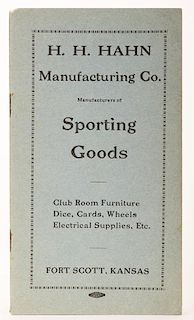 H.H. Hahn Manufacturing Co. Manufacturers of Sporting Goods. Fort Scott, Kan., ca. 1920. Blue printed wrappers. Illustrated. 24 pages. Scattering of p