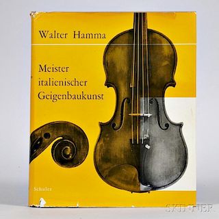 Hamma, Walter (1916-1988), Meister Italienischer Geigenbaukunst