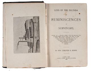 Loss of the Sultana and Reminiscences of Survivors 