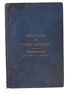 Early Days of Fort Worth, Reminiscences by Captain J.C. Terrell 