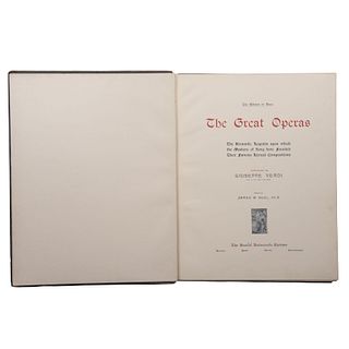 Verdi, Giuseppe. The Greats Operas. London - Paris: Tehe Société Universelle Lyrique, 1899. Piezas: 4.
