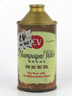 1953 Champagne Velvet Beer 12oz Cone Top Can 157-13 Terre Haute, Indiana