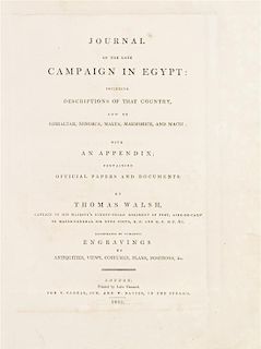 (EGYPT) WALSH, THOMAS. Journal of the Late Campaign in Egypt. London, 1803. Second edition.