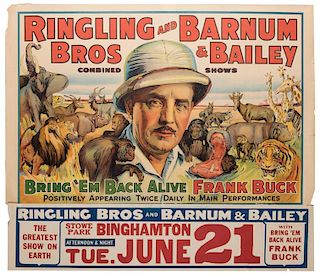 Ringling Bros. and Barnum & Bailey Combined Shows. Bring ÔEm Back Alive. Frank Buck.