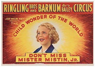 Ringling Brothers and Barnum & Bailey Circus. Don't Miss Mister Mistin, Jr. Child Wonder of the World.