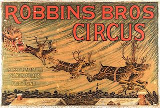 Robbins Bros. Circus. Mammoth Spectacle. Santa Claus in Fairyland