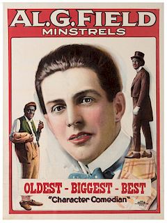 Al G. Fields Greater Minstrels. Oldest, Biggest, Best. "Character Comedian."