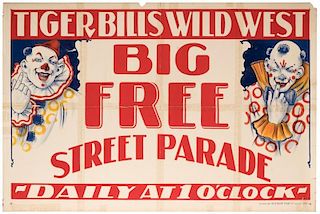 Tiger Bill's Wild West Big Free Street Parade.