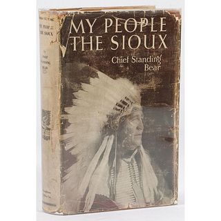 My People the Sioux, Chief Standing Bear (1st ed., signed).
