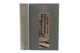 "Our National Parks" John Muir First Edition 1901