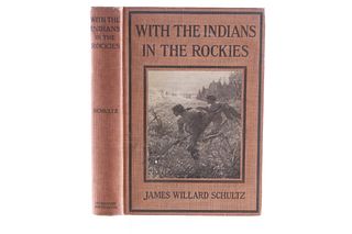 1912 With The Indians In The Rockies by J. Schultz
