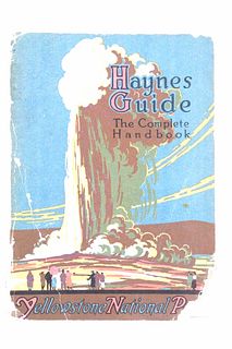 1916 Haynes Guide to Yellowstone National Park