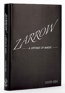 Ben, David. Zarrow: A Lifetime of Magic. Fair Lawn: Meir Yedid Magic, 2008. Publisher's cloth with jacket, illustrated with over 1000 photographs. Tal