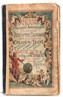 Mr. Bland's Professor of Legerdemain Illustrated Descriptive Catalogue of New & Superior Conjuring Tricks. London, 478 New Oxford St., ca. 1880. Publi