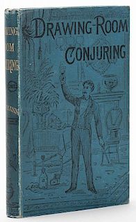Hoffmann, Professor (Angelo Lewis), trans. Drawing-Room Conjuring. London: George Routledge and Sons, 1887. Blue pictorial cloth, spine gilt stamped. 