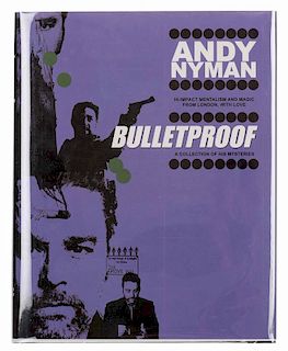 Nyman, Andy. Bulletproof. [Los Angeles]: The Miracle Factory, 2010. Black leather with pictorial jacket. Illustrated. Number 618 from a limited editio