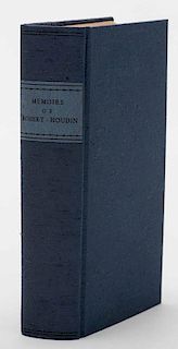Robert-Houdin, Jean Eugene. Memoirs of Robert-Houdin. Philadelphia: Geo. G. Evans, 1860. Second American edition. Modern blue cloth, spine title label